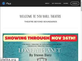 5thwalltheatre.org