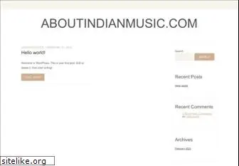 aboutindianmusic.com