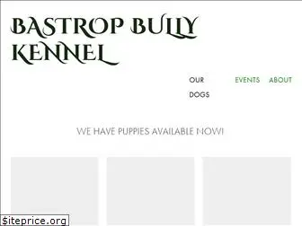 bastropbullykennel.com