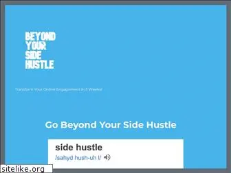 beyondyoursidehustle.com