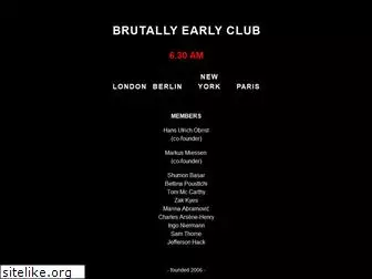 brutallyearlyclub.org