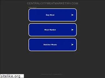 centralcitymeatmarketwv.com