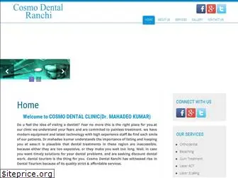 cosmodentalranchi.com