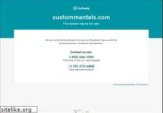 custommantels.com