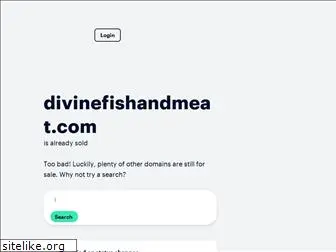 divinefishandmeat.com