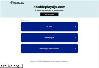 doubleplaydjs.com