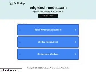 edgetechmedia.com