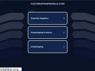 www.fastdropshipworld.com