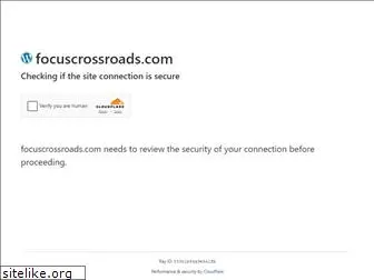 focuscrossroads.com