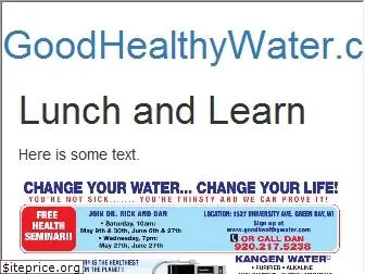 goodhealthywater.com