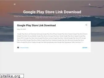 googleplaystorelinkdownload.blogspot.com