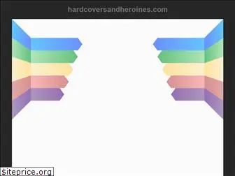 hardcoversandheroines.com