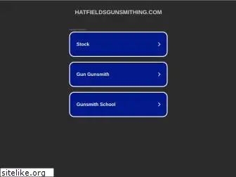 hatfieldsgunsmithing.com