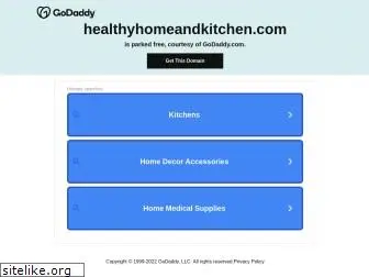 healthyhomeandkitchen.com