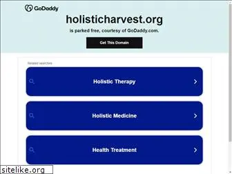 holisticharvest.org