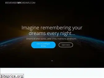 iremembermydreams.com