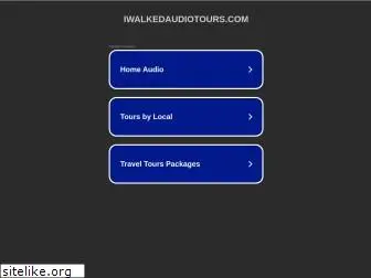 iwalkedaudiotours.com