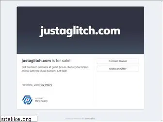 justaglitch.com