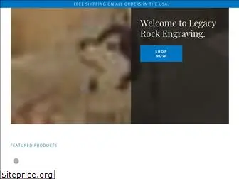 legacyrockengraving.com