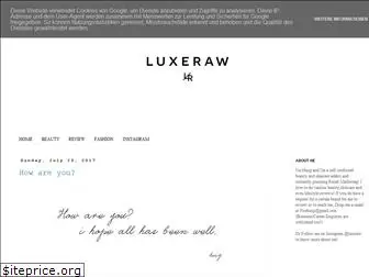 luxeraw.blogspot.com