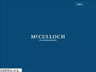 mccullochfoundation.org