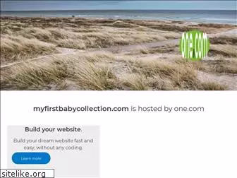 myfirstbabycollection.com