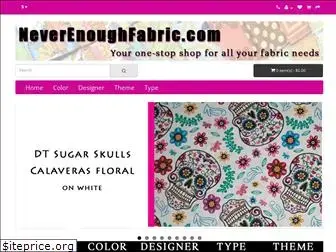 neverenoughfabric.com