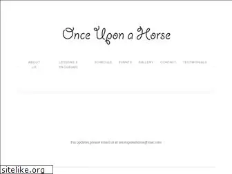 onceuponahorse.com