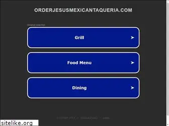 orderjesusmexicantaqueria.com