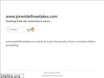 pineislethreelakes.com