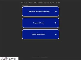 poolandchristmasvillage.com