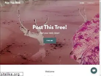 postthistree.com