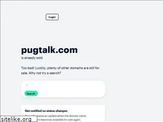 pugtalk.com