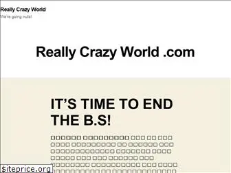 reallycrazyworld.com