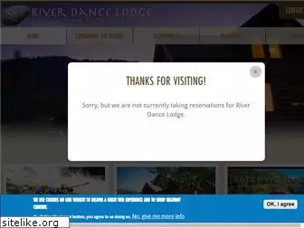 riverdancelodge.com
