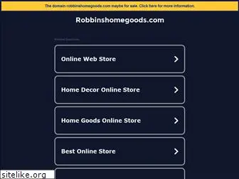 robbinshomegoods.com