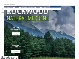 rockwoodnaturalmedicine.com