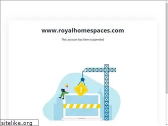 royalhomespaces.com