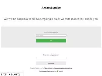 shopalwayssunday.com