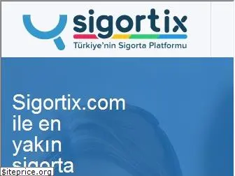 sigortix.com