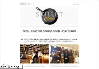 skilletdiaries.com