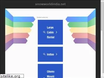 snowworldindia.net