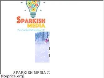 sparkishmedia.com