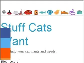 stuffcatswant.com