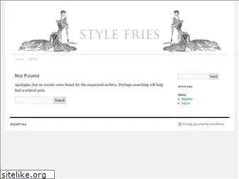 stylefries.com
