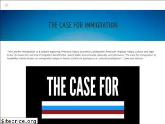 thecaseforimmigration.com