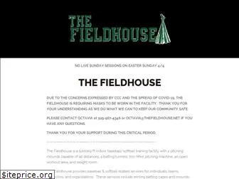 thefieldhouse.net