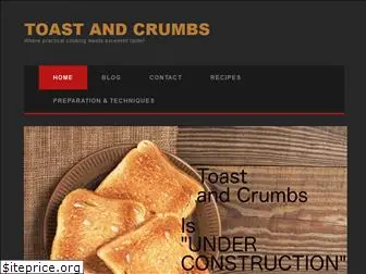 toastandcrumbs.com