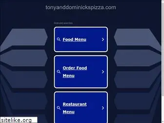 tonyanddominickspizza.com