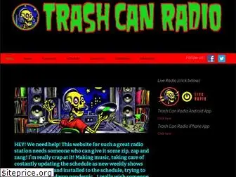 trashcanradio.com